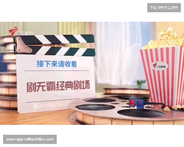 广东影视在线直播畅享手机电视精彩内容随时随地尽在掌握
